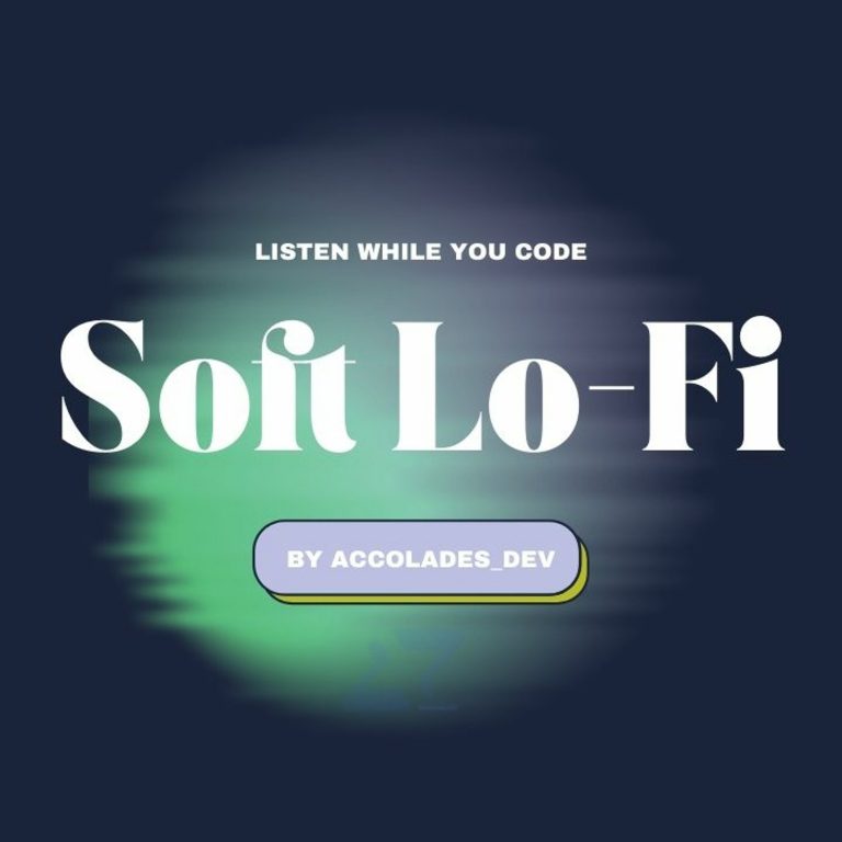 Soft Lo – Fi for focus